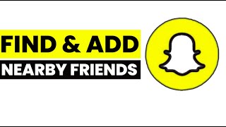 How to Find amp Add Nearby Friends on Snapchat 2024 Full Guide [upl. by Oiraved]