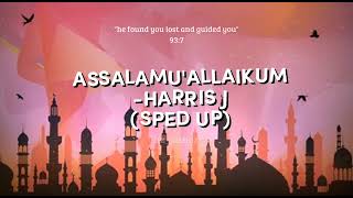 assalamualaikumharris J sped up [upl. by Kamin]