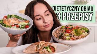 3 Pomysły na dietetyczny obiad w 30 minut 🍛⏰ [upl. by Cirtemed]