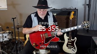 Epiphone 1959 ES 355 Reissue [upl. by Wilfrid]