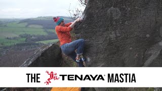 The Tenaya Mastia  Ideal for soft amp sensitive rock [upl. by Hasina554]