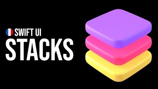 Comment ORGANISER LES VUES Tuto SwiftUI VStack HStack amp ZStack [upl. by Cherie132]