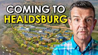 Everything NEW Coming to Healdsburg CA in 2025 [upl. by Anana245]