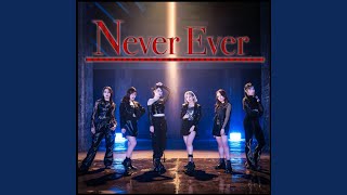 Never Ever [upl. by Campy]