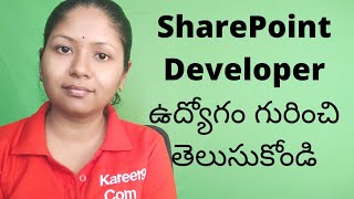 What is SharePoint Developer job role and responsibilities Telugu [upl. by Rehpotsyrhc]