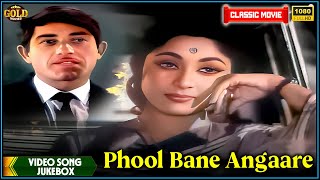 Phool Bane Angaare 1963  Movie Video Song Jukebox  Mala Sinha Raaj Kumar  Old Bollywood Songs [upl. by Eissel]