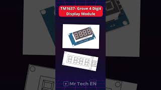 TM1637 Grove 4 Digit Display Module arduino esp32 esp8266 sensor electronics [upl. by Hestia]