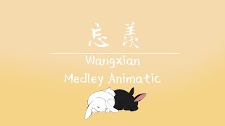 Wangxian Medley  MDZS Animatic [upl. by Eelyrehc]