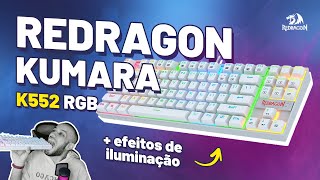 Teclado REDRAGON KUMARA K552 Gamer RGB Branco Lunar White  Efeitos de iluminação  Review ✅ [upl. by Ahsac269]