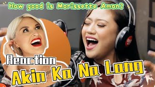 Vocal Coach Reaction to Morissette Amon「Akin Ka Na Lang 」 LIVE [upl. by Plume]