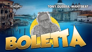 Tony Guerra amp Manybeat  Boletta [upl. by Aseeral]