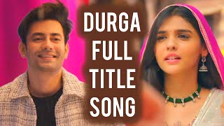 Durga  Full Title Song  Ep 4  AnuragDurga [upl. by Breech]