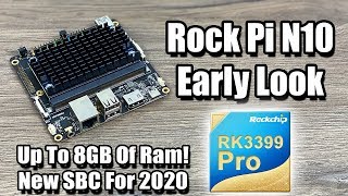 Rock Pi N10 By Radxa Early Look and Test  RK3399 Pro  I Ran Into Some Issues With Android [upl. by Acilejna]