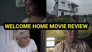 WELCOME HOME MOVIE REVIEW Views 432k [upl. by Rebecka]