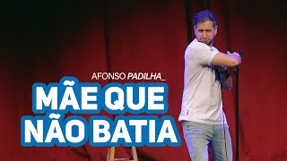 AFONSO PADILHA  O CURIOSO CASO DA MÃE QUE NÃO BATIA [upl. by Barnet]