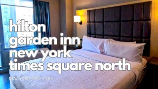 Hilton Garden Inn New York Times Square North  NYC [upl. by Des]