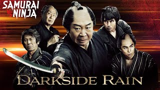 Darkside Rain EN SUB  Full Movie  SAMURAI VS NINJA [upl. by Ramraj]