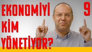 Ekonomiyi Kim Yönetiyor  Olmaz Öyle Saçma Ekonomi  Dr Hakan Özerol  B09 [upl. by Nauaj]