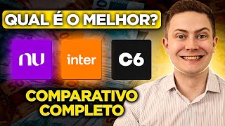 💳 NUBANK INTER ou C6 BANK QUAL É O MELHOR BANCO DIGITAL PARA ABRIR CONTA [upl. by Yellat]