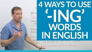 Improve Your Grammar 4 ways to use ING words in English [upl. by Beitris]