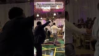 Best Groomsmen Dance Formation Ever [upl. by Nirihs]