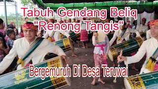 Gendang Beliq quotRenong Tangisquot Menggaung di Desa Teruwai [upl. by Ellerahs]