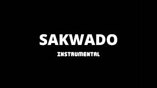 SAKWADO  OFFICIAL INSTRUMENTAL COMPOSEDPROD X GKIPA [upl. by Attekram]