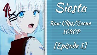 Siesta Raw ClipsScene Episode 1 Tantei Wa Maou Shindeiru [upl. by Yaner]