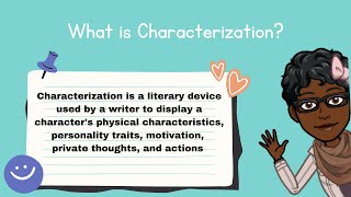 What is characterization in Literature [upl. by Isabella724]