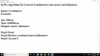 Algorithm To Convert Centimeter into Meter amp Kilometer [upl. by Vi]