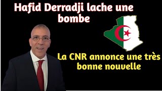 Retraite en Algérie la CNR annonce une bonne nouvelleHafid Derradji lâche une bombe [upl. by Mona853]