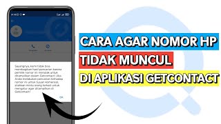 Cara Agar Nomor Kita Tidak Bisa Dicari di Getcontact [upl. by Chung]