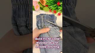 Quick Fix for Loose Waistbands with Invisible Stitching sewingtips sewinghacks [upl. by Yorle]