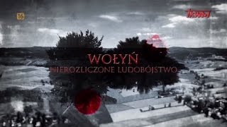 Wołyń  nierozliczone ludobójstwo [upl. by Eeimaj]