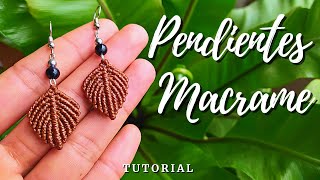 ARETES HOJA🍂 PENDIENTES en MACRAME  Como TEJER PENDIENTES en HILO [upl. by Labinnah]