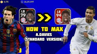 How to train players  ALPHONSO DAVIES MAX RATING  PES 2022  eFootball 2022 [upl. by Odirfliw]