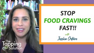 How to Stop Cravings Fast Tap Along with Jessica Ortner  The Tapping Solution [upl. by Kawai]