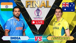 Live India Vs Australia World cup 2023  Ahmedabad  Live Match Score  IND vs AUS World Cup Final [upl. by Banwell]