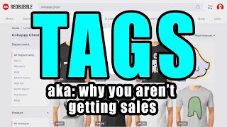 How to use tags on Redbubble for Passive Income [upl. by Acenes]