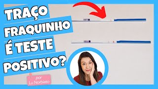 LINHA DO TESTE DE GRAVIDEZ FRACA É POSITIVO OU NEGATIVO [upl. by Kaazi437]