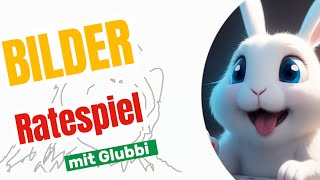 Glubbi  Bildermalen 7  Ratespiel für Kinder Kindergeschichte zum Mitraten Kinderspiele mit Musik [upl. by Anayt]