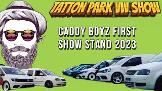 VW Tatton Park Show 2023 With The VW Caddy Boyz [upl. by Zsa Zsa]