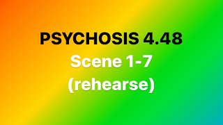 PSYCHOSIS 448 Rehearse Scene 17 [upl. by Ornas265]