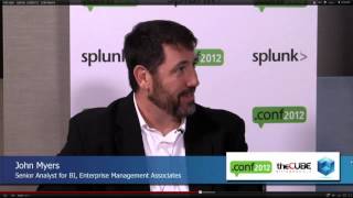 John Myers Part 1  Splunk conf 2012  theCUBE [upl. by Ahsiral]