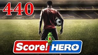 Score Hero Level 440 Walkthrough  3 Stars [upl. by Nylirret918]