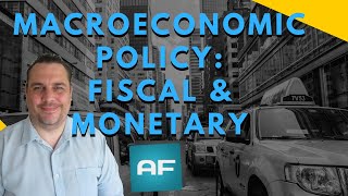 Macroeconomic Policy Fiscal amp Monetary Policy Quick amp Simple Guide [upl. by Chill774]