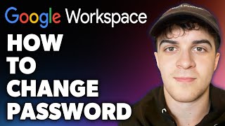 How to Change Password on Google Workspace Full 2024 Guide [upl. by Dlopoel]