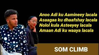 BAASHE DELTA LACALA HEES CUSUB LYRICS [upl. by Assenay]