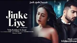 Jinke liye full video song neha kakkar jaani jinke hum rote hai neha kakkar full song video love sta [upl. by Dougy]