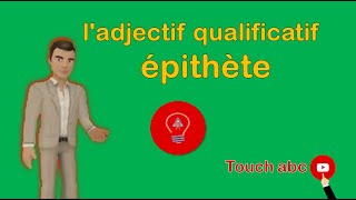 ladjectif qualificatif épithète [upl. by Burroughs]